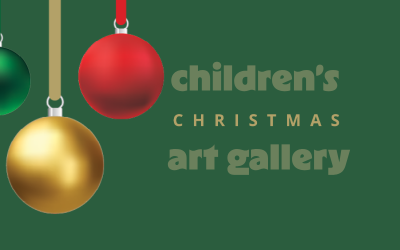 Children’s Christmas Art Gallery | entries close November 20